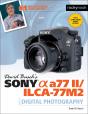 David Busch'S Sony Alpha A77 Ii/Ilca-77m2 Guide To Digital Photography - Preview