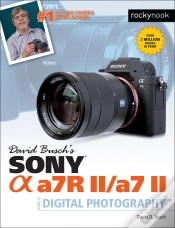 Capa do artigo David Buschs Sony Alpha A7r Ii/A7 Ii Guide To Digital Photography  