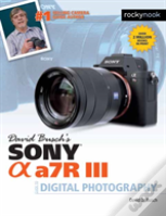 David Busch'S Sony Alpha A7r Iii