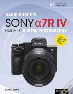 Capa do artigo David Busch'S Sony Alpha A7r Iv Guide To Digital Photography