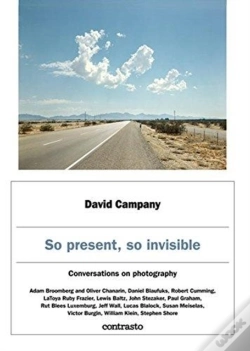 Capa do artigo David Campany: So Present, So Invisible