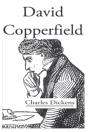 David Copperfield By Charles Dickens (Children'S Literature) "Annotated Edition" - Preview