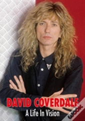David Coverdale A Life In Vision