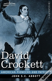 Capa do artigo David Crockett: His Life And Adventures