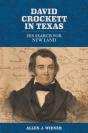David Crockett In Texas - Preview