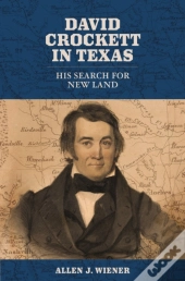 David Crockett In Texas