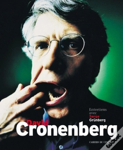 Capa do artigo David Cronenberg ; Entretiens Avec Serge Grunberg