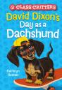 David Dixon'S Day As A Dachshund (Class Critters #2) - Preview