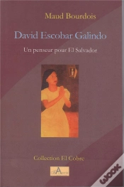 Capa do artigo David Escobar Galindo ; Un Penseur Pour El Salvador