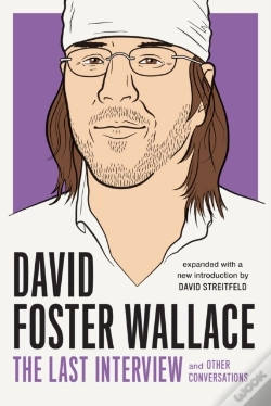 Capa do artigo David Foster Wallace: The Last Interview Expanded With New Introduction