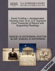 Capa do artigo David Fruhling V. Amalgamated Housing Corp. Et Al. U.S. Supreme Court Transcript Of Record With Supporting Pleadings