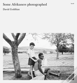 Capa do artigo David Goldblatt: Some Afrikaners Photographed