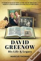 David Greenow His Life And Legacy