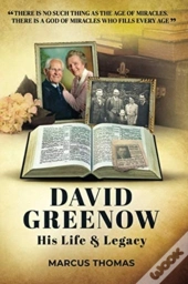 David Greenow His Life And Legacy
