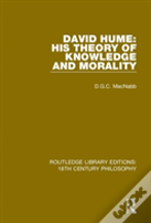 David Hume: His Theory Of Knowledge And Morality
