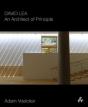 David Lea: An Architect Of Principle - Preview