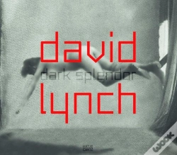 Capa do artigo David Lynch - Dark Splendor