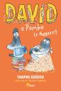 David, o Pombo (e Nuggets!) - Preview