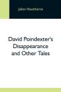 David Poindexter'S Disappearance And Oth - Preview