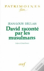 David Raconté Par Les Musulmans