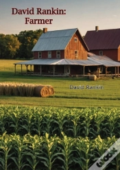 Capa do artigo David Rankin: Farmer
