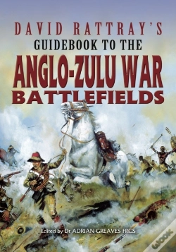 Capa do artigo David Rattray'S Guidebook To The Anglo-Zulu War Battlefields