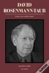 David Rosenmann-Taub: Poems And Commentaries