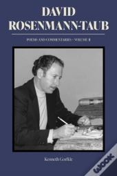 David Rosenmann-Taub: Poems And Commentaries