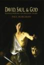 David, Saul, And God - Preview