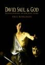 David, Saul, And God - Preview