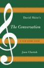 David Shire'S The Conversation - Preview