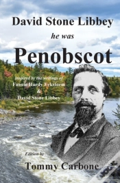 Capa do artigo David Stone Libbey - He Was Penobscot
