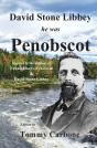 David Stone Libbey - He Was Penobscot - Preview