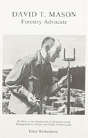 David T. Mason, Forestry Advocate - Preview