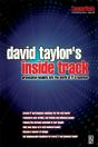 David Taylor'S Inside Track: Provocative Insights Into The World Of It In Business - Preview