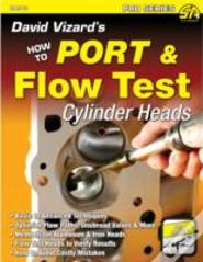 David Vizard'S How To Port & Flow Test Cylinder Heads