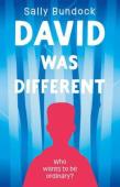 David Was Different