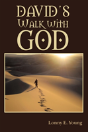 David'S Walk With God - Preview