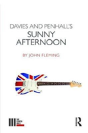 Davies And Penhall'S Sunny Afternoon - Preview