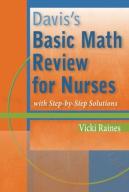 Davis'S Basic Math Review For Nurses With Step-By-Step Solutions