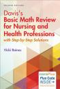 Davis'S Basic Math Review For Nursing And Health Professions - Preview