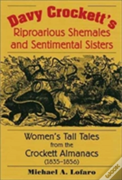 Capa do artigo Davy Crockett'S Riproarious Shemales And Sentimental Sisters