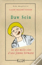 Capa do artigo Daw Sein ; Les Dix Mille Vies D