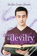 Dawn And Devilry
