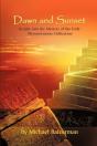 Dawn And Sunset: Insight Into The Myster - Preview