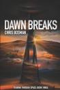 Dawn Breaks (Tearing Through Space Book 3) - Preview
