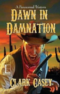 Dawn In Damnation - Preview