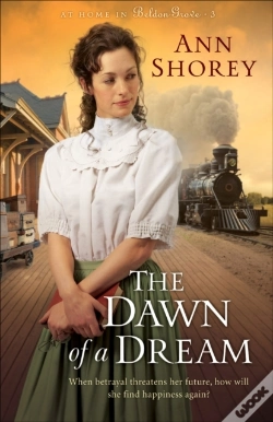 Capa do artigo Dawn Of A Dream (At Home In Beldon Grove Book #3)