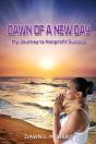 Dawn Of A New Day - Preview