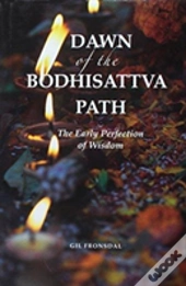 Dawn Of The Bodhisattva Path